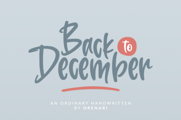 Back to December: A Handwritten Font for Makers
