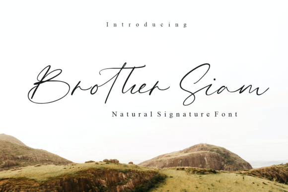 Brother Siam: A Romantic Handwritten Font for Editorial Design