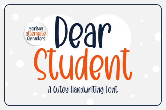 Dear Student: A Handwritten Font for Editorial Warmth