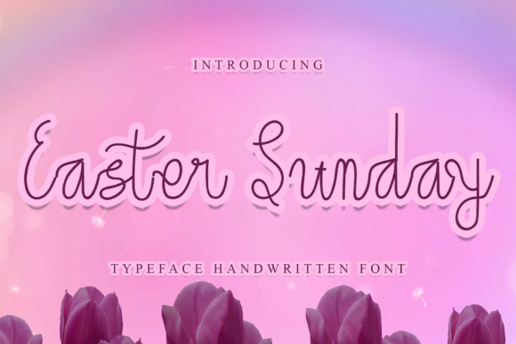 Easter Sunday Font: A Stylish Typeface for Brands