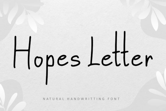 Hopes Letter: A Handwritten Font for Makers