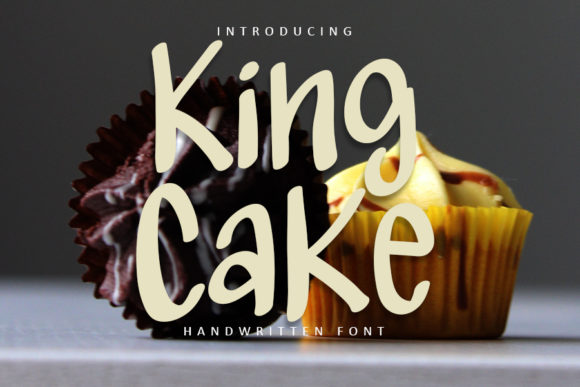 King Cake: A Handwritten Font for Authentic Campaigns