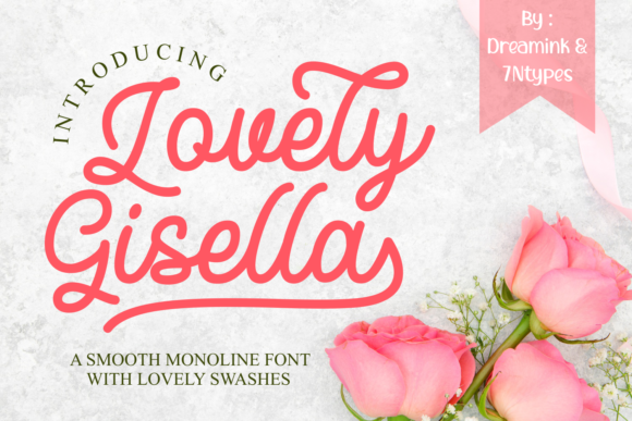 Lovely Gisella Font: A Designer’s Campaign Review