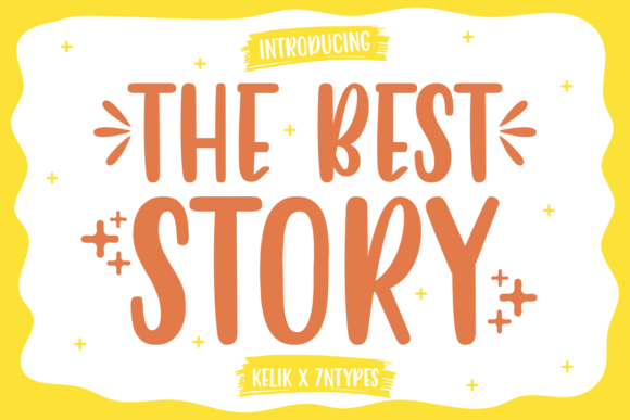 The Best Story Font for Branding